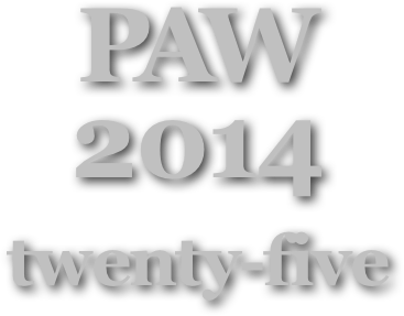 PAW
2014
twenty-five