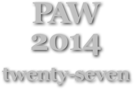 PAW
2014
twenty-seven
