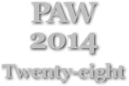 PAW
2014
Twenty-eight