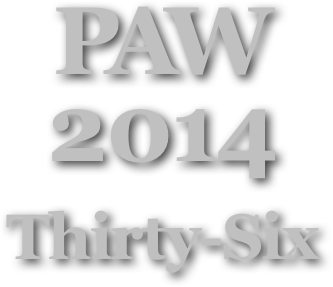 PAW
2014
Thirty-Six