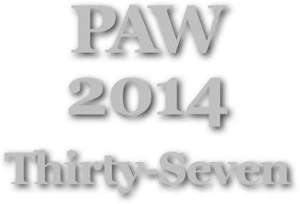 PAW
2014
Thirty-Seven