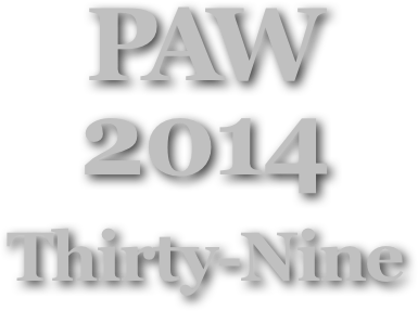 PAW
2014
Thirty-Nine