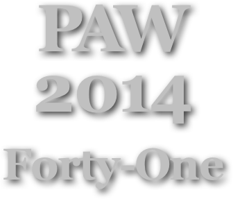 PAW
2014
Forty-One