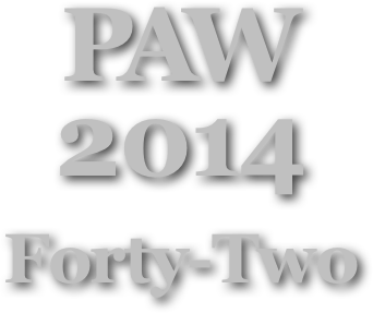 PAW
2014
Forty-Two