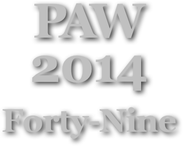 PAW
2014
Forty-Nine